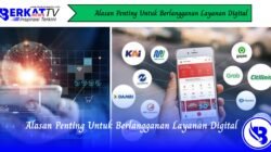 Alasan Penting Untuk Berlangganan Layanan Digital