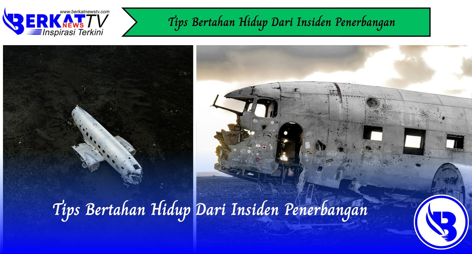 Tips Bertahan Hidup Dari Insiden Penerbangan