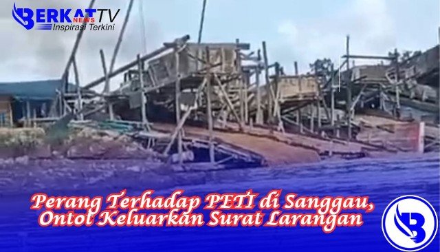 Perang Terhadap PETI di Sanggau, Ontot Keluarkan Surat Larangan