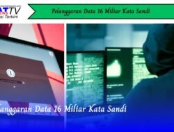 Pelanggaran Data 16 Miliar Kata Sandi