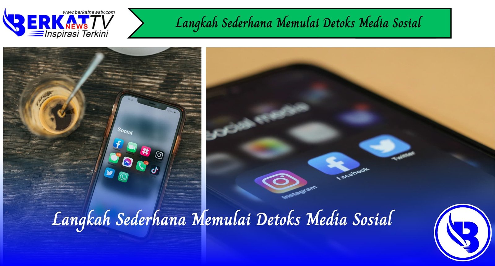 Langkah Sederhana Memulai Detoks Media Sosial