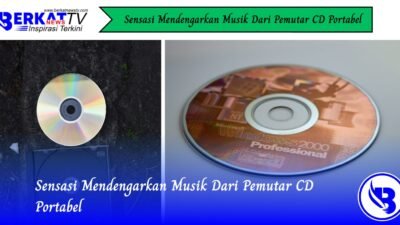 Sensasi Mendengarkan Musik Dari Pemutar CD Portabel