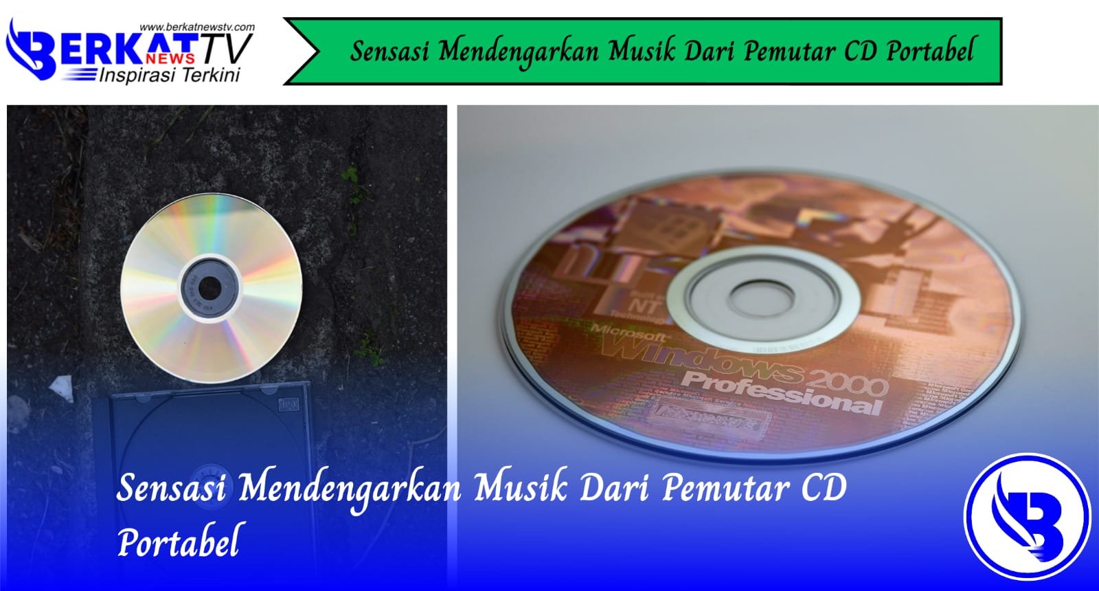 Sensasi Mendengarkan Musik Dari Pemutar CD Portabel