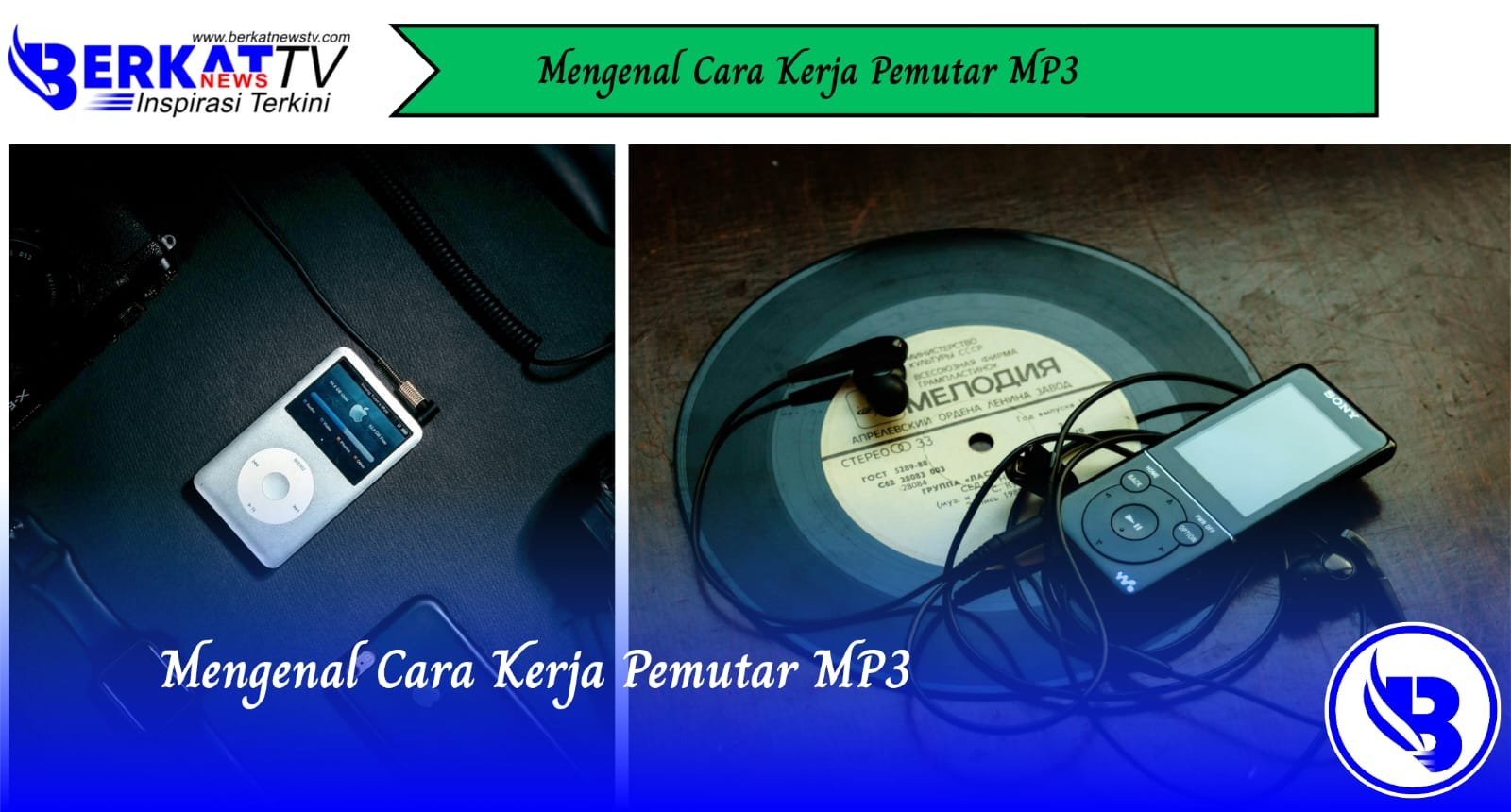 Mengenal Cara Kerja Pemutar MP3