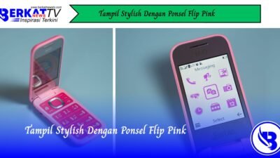 Tampil Stylish Dengan Ponsel Flip Pink