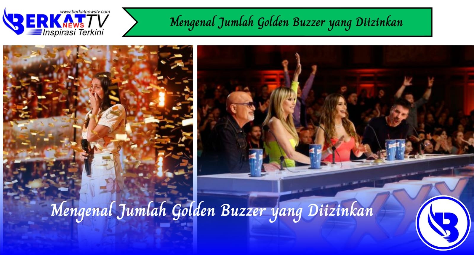 Mengenal Jumlah Golden Buzzer yang Diizinkan