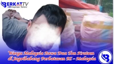 Warga Malaysia Bawa Dua Ton Kratom di Jagoi Babang Perbatasan RI - Malaysia