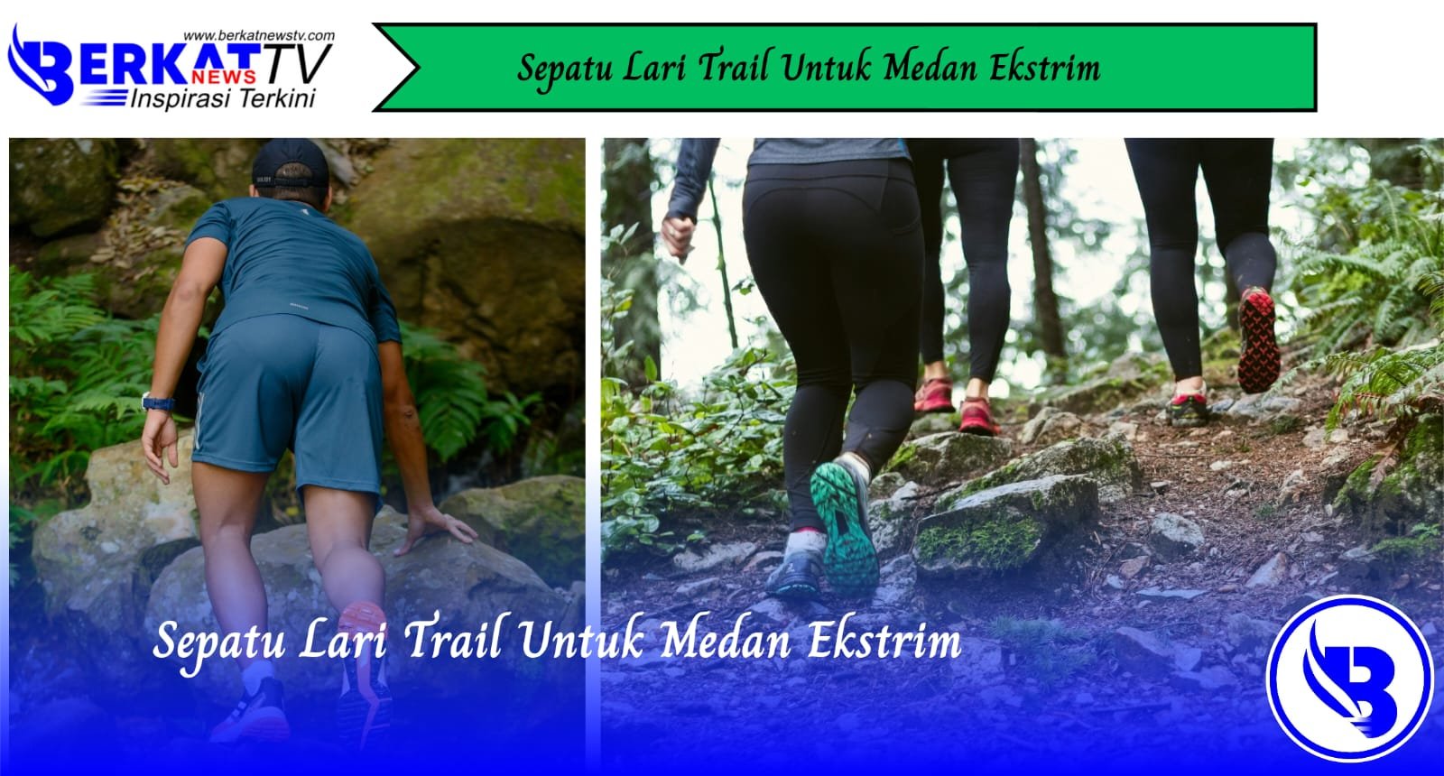 Sepatu Lari Trail Untuk Medan Ekstrim