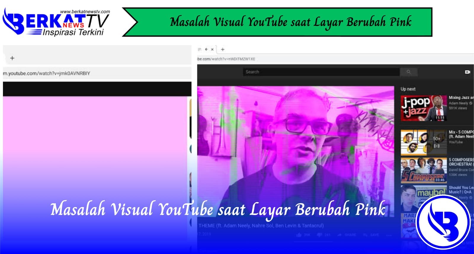 Masalah Visual YouTube Saat Layar Berubah Pink