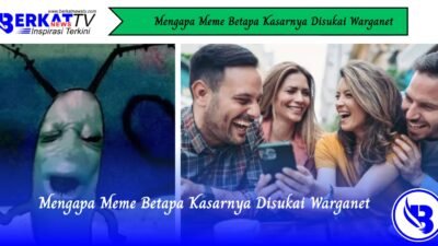 Mengapa Meme Betapa Kasarnya Disukai Warganet