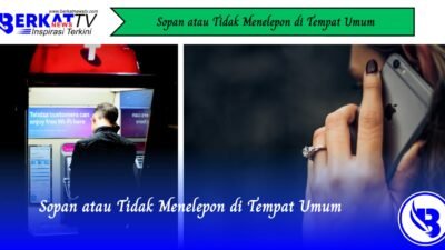 Sopan atau Tidak Menelepon di Tempat Umum