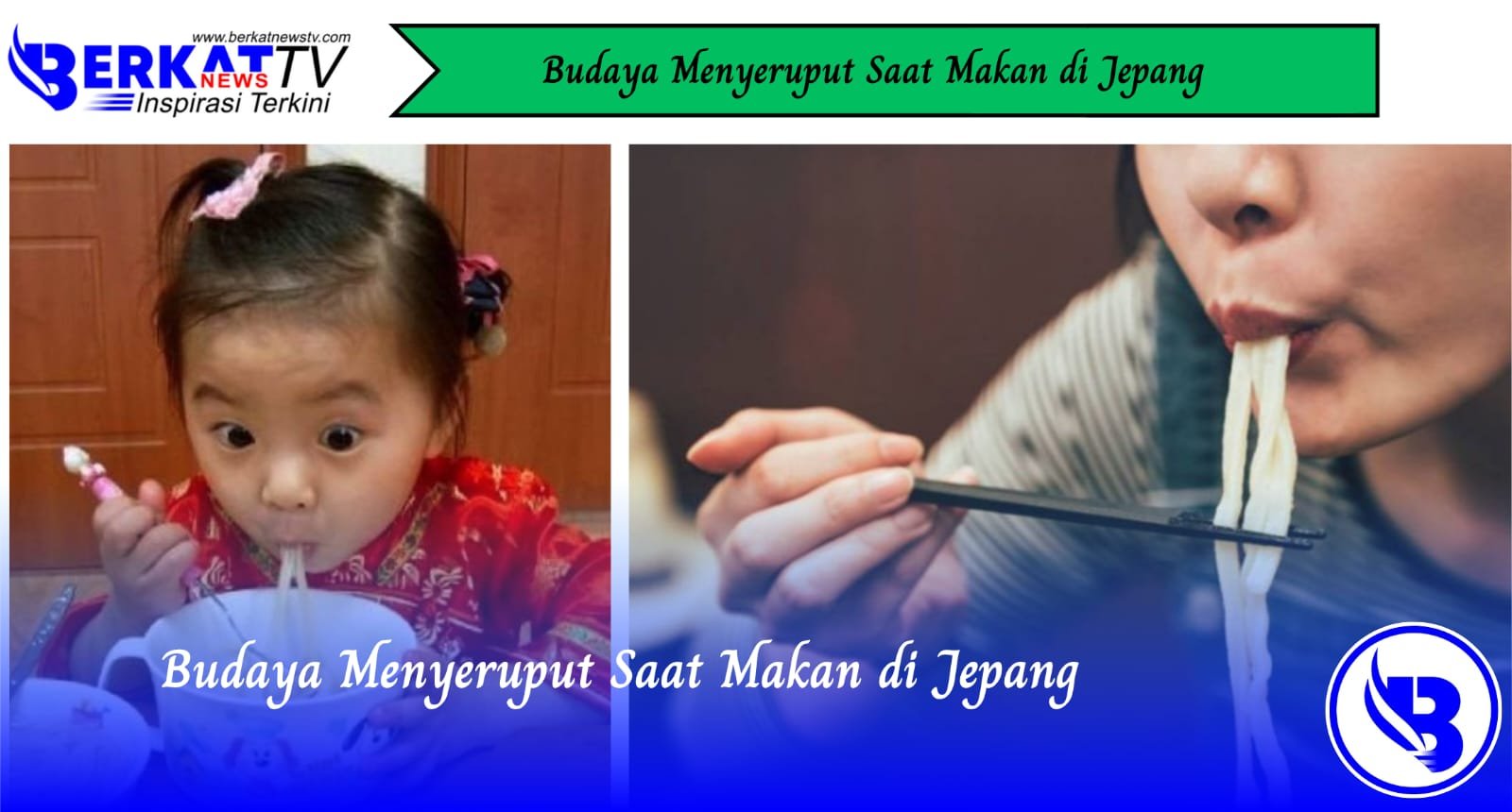 Budaya Menyeruput Saat Makan di Jepang