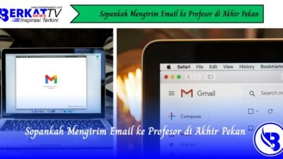 Sopankah Mengirim Email ke Profesor di Akhir Pekan