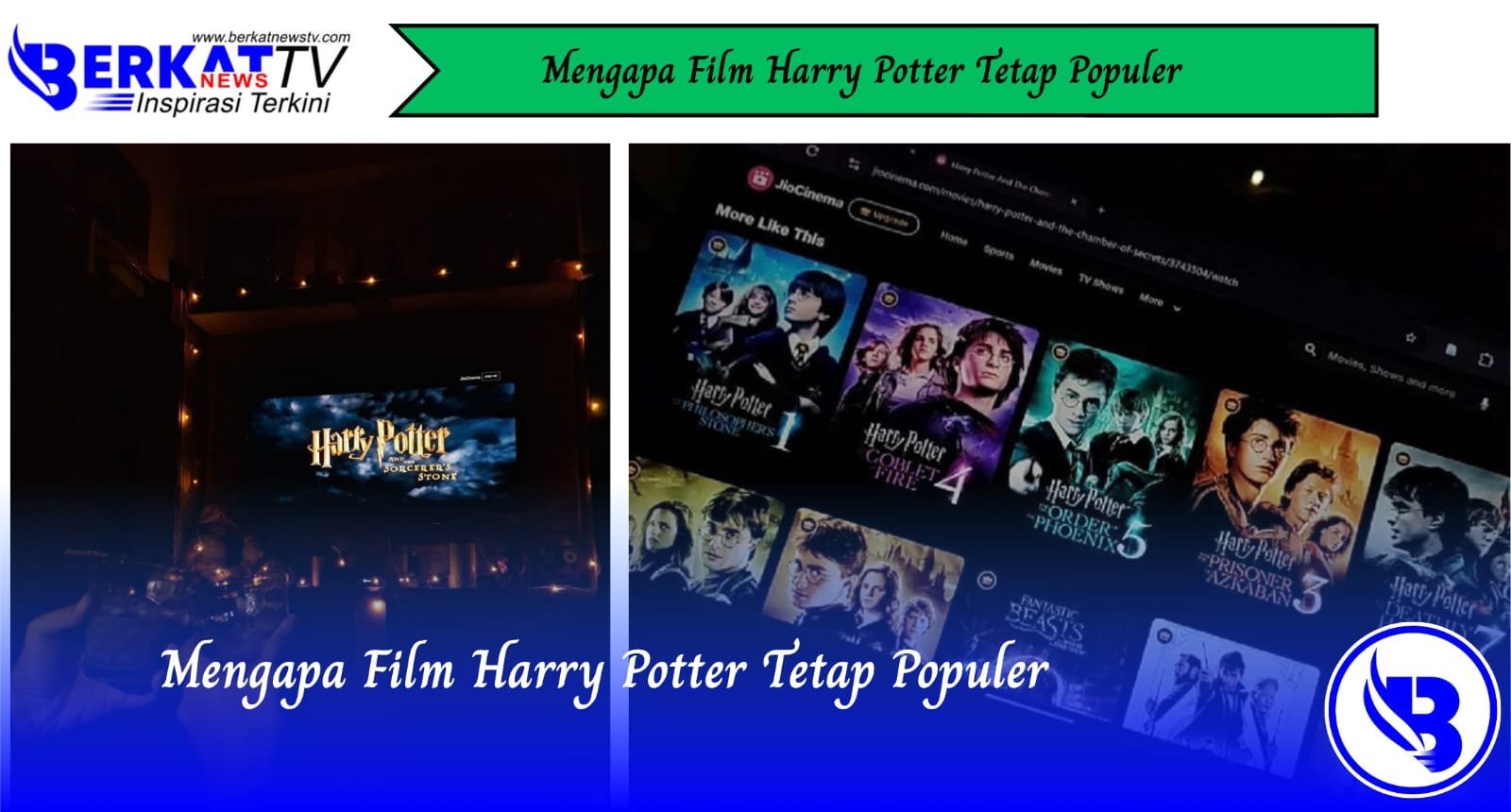 Mengapa Film Harry Potter Tetap Populer