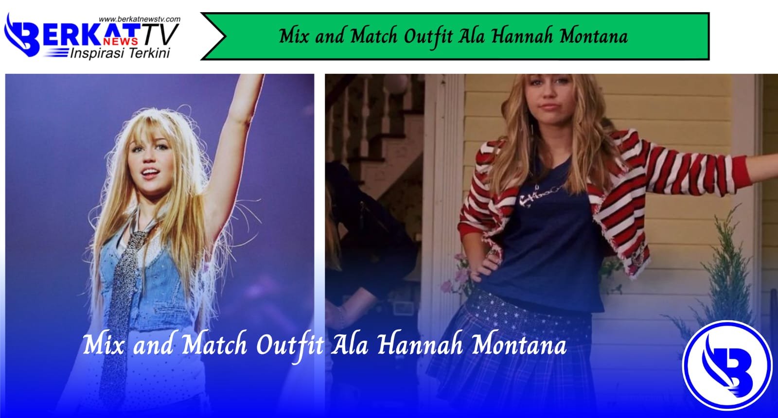 Mix and Match Outfit Ala Hannah Montana