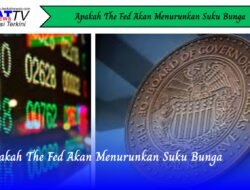 Apakah The Fed Akan Menurunkan Suku Bunga