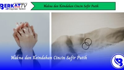 Makna dan Keindahan Cincin Safir Putih