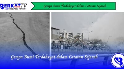Gempa Bumi Terdahsyat dalam Catatan Sejarah