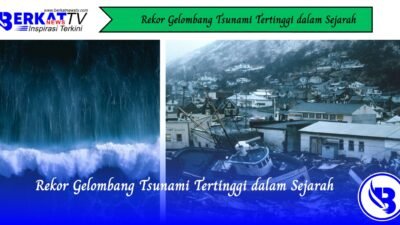 Rekor Gelombang Tsunami Tertinggi dalam Sejarah