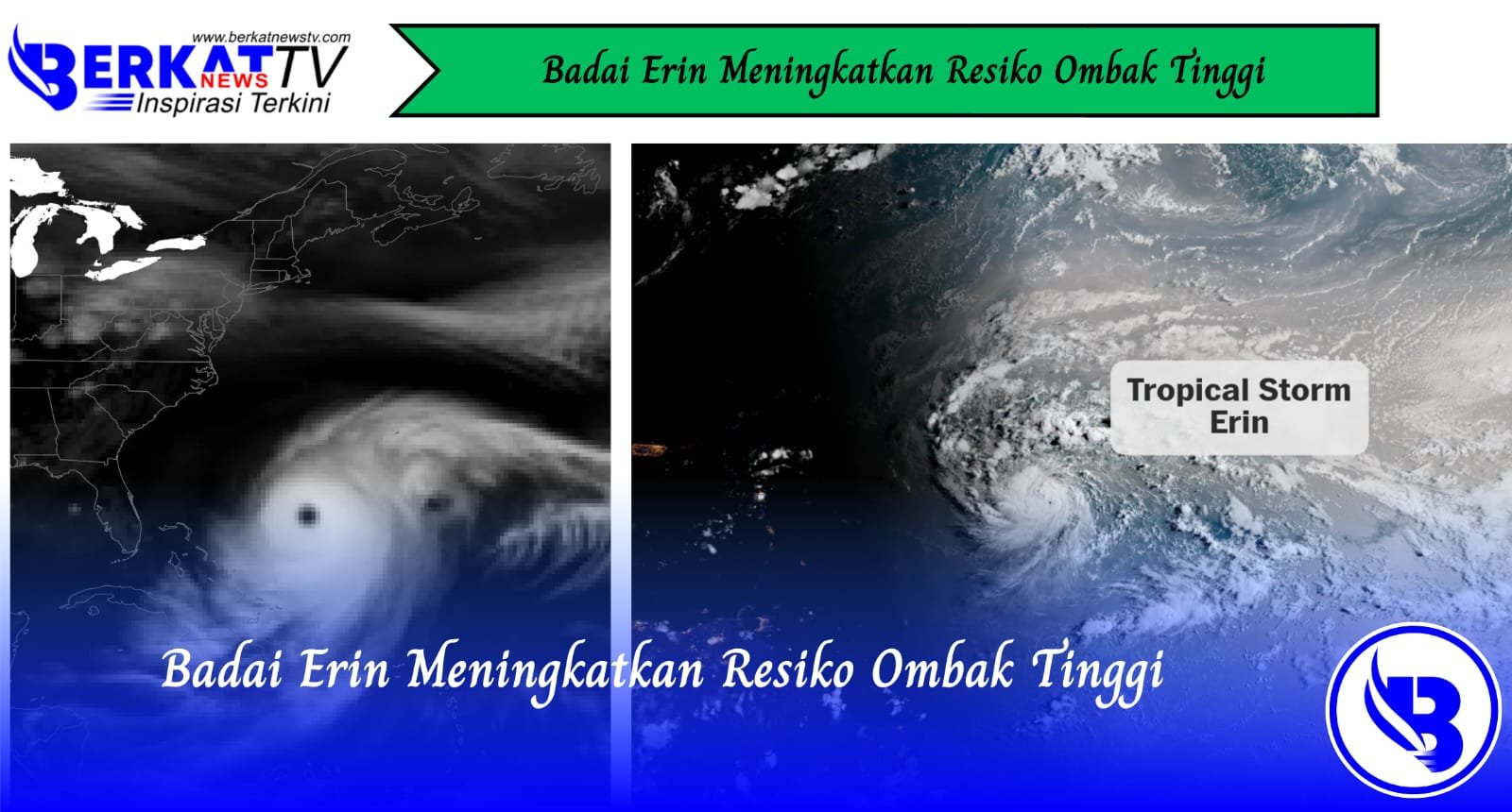 Badai Erin Meningkatkan Resiko Ombak Tinggi