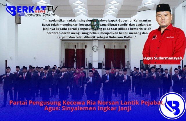 Partai Pengusung Kecewa Ria Norsan Lantik Pejabat, Agus: Sinyalemen Ingkar Janji