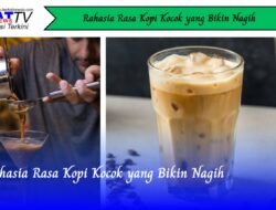 Rahasia Rasa Kopi Kocok yang Bikin Nagih