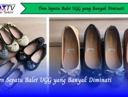 Tren Sepatu Balet UGG yang Banyak Diminati