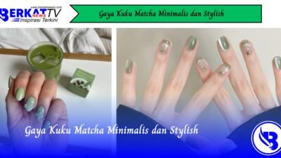 Gaya Kuku Matcha Minimalis dan Stylish