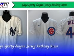 Gaya Sporty dengan Jersey Anthony Rizzo