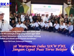 28 Wartawan Lulus UKW PWI, Jangan Cepat Puas Terus Belajar