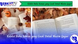 Koleksi Buku Roman yang Cocok Untuk Musim Gugur