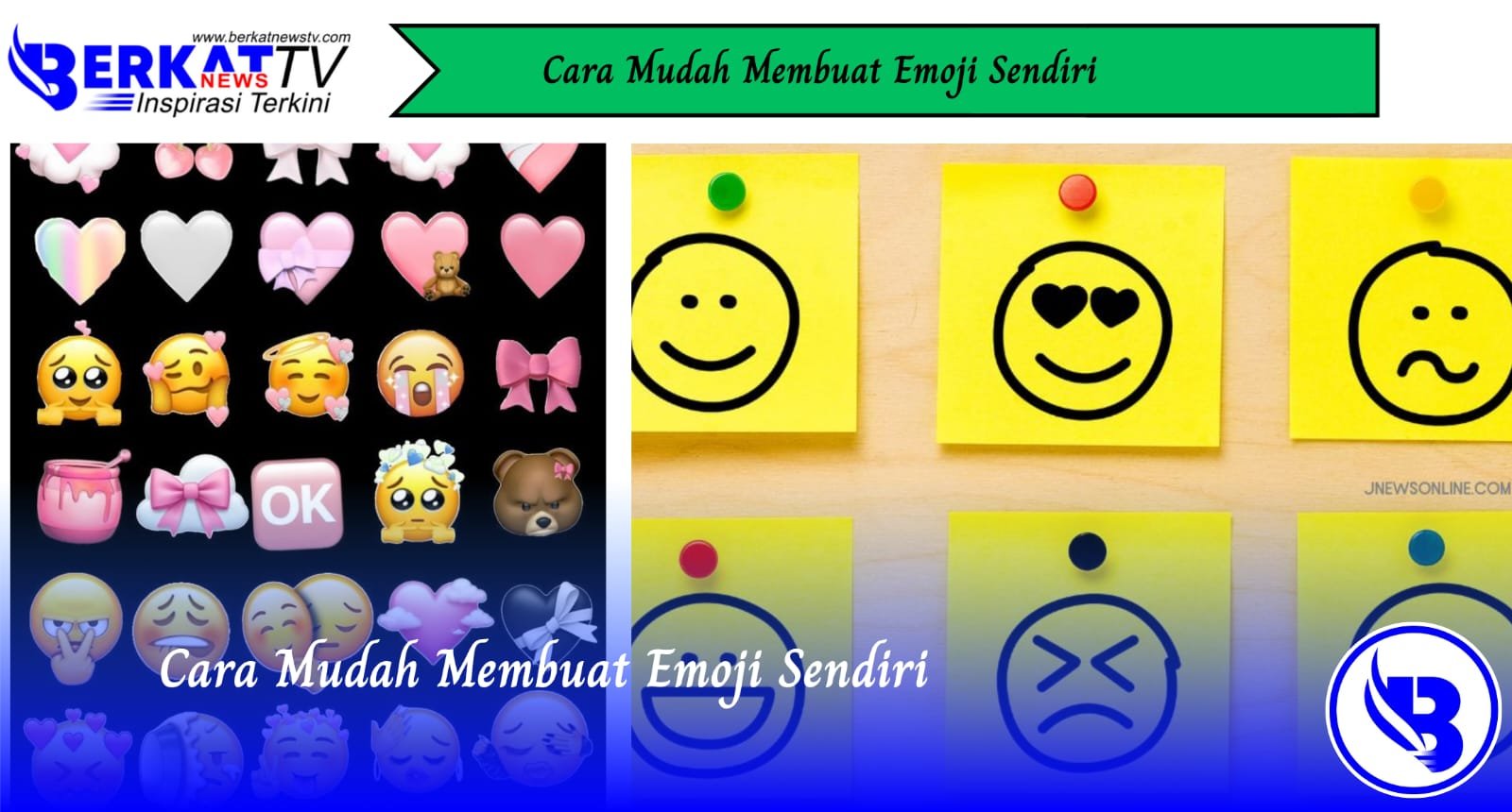 Cara Mudah Membuat Emoji Sendiri