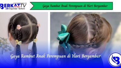 Gaya Rambut Anak Perempuan di Hari Bergambar