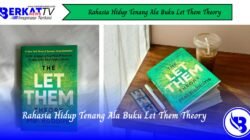 Rahasia Hidup Tenang Ala Buku Let Them Theory