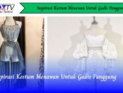 Inspirasi Kostum Menawan Untuk Gadis Panggung