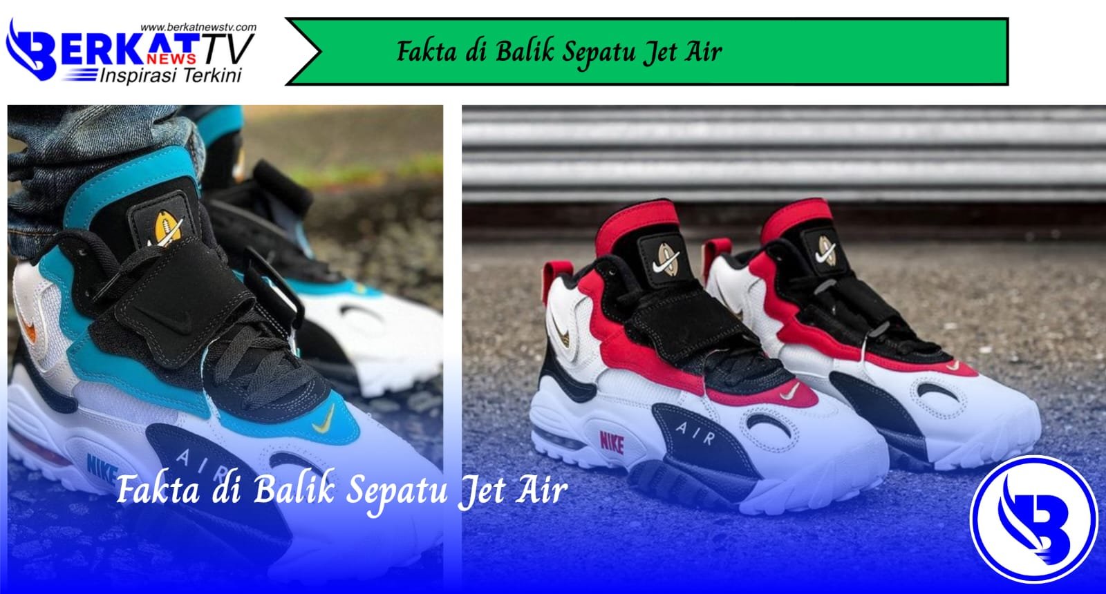 Fakta di Balik Sepatu Jet Air