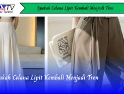 Apakah Celana Lipit Kembali Menjadi Tren