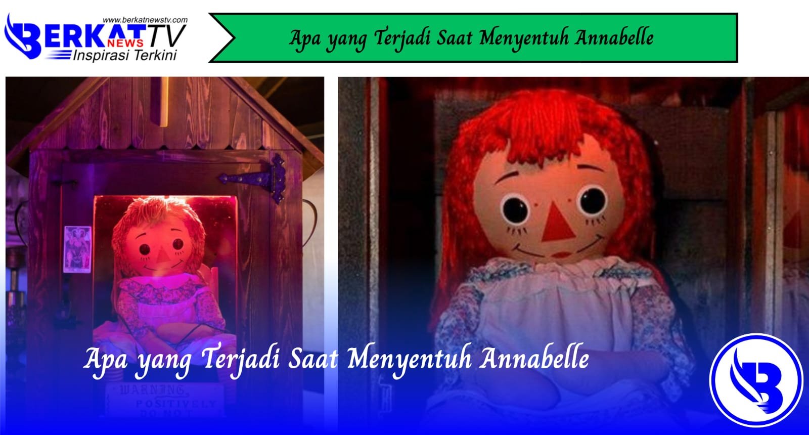 Apa yang Terjadi Saat Menyentuh Annabelle