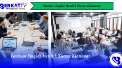 Panduan Singkat Memilih Kursus Keamanan