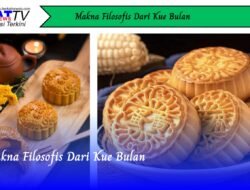 Makna Filosofis Dari Kue Bulan