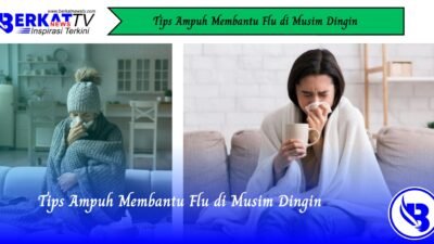 Tips Ampuh Membantu Flu di Musim Dingin