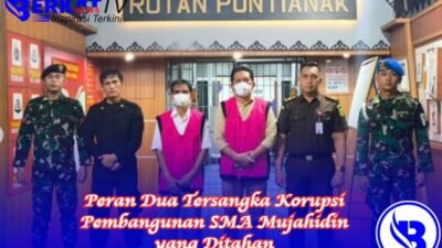Ini Peran Dua Tersangka Korupsi Pembangunan SMA Mujahidin yang Ditahan