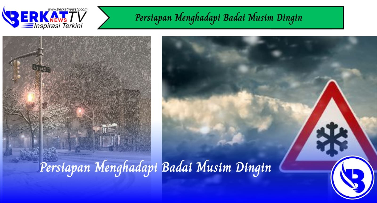 Persiapan Menghadapi Badai Musim Dingin