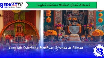 Langkah Sederhana Membuat Ofrenda di Rumah