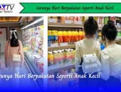 Serunya Hari Berpakaian Seperti Anak Kecil