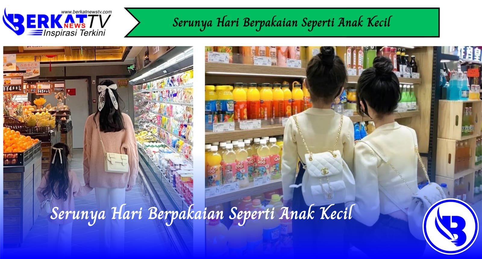 Serunya Hari Berpakaian Seperti Anak Kecil