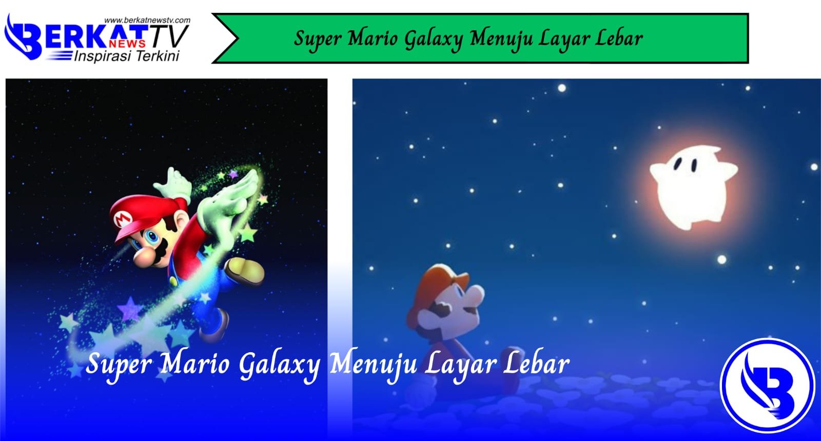 Super Mario Galaxy Menuju Layar Lebar