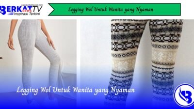 Legging Wol Untuk Wanita yang Nyaman