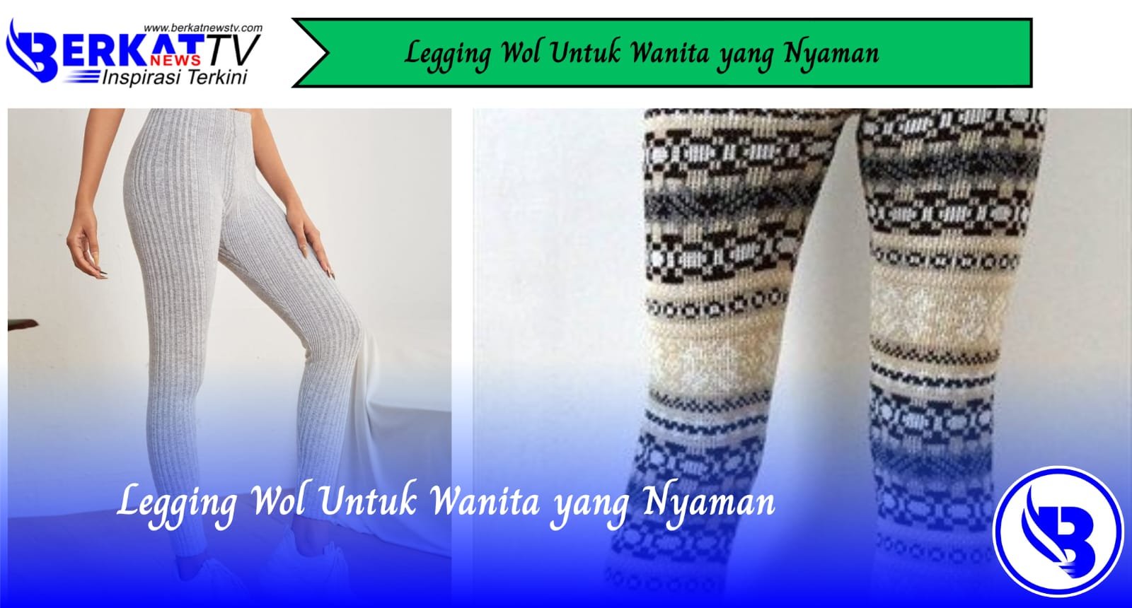 Legging Wol Untuk Wanita yang Nyaman