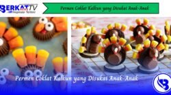 Permen Coklat Kalkun yang Disukai Anak-Anak